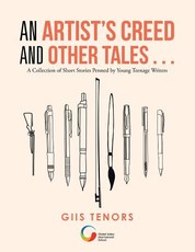 An Artist's Creed and Other Tales . . .