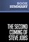 Summary: The Second Coming of Steve Jobs - Alan Deutschman