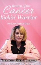 Return of the Cancer Kickin' Warrior