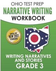 Ohio Test Prep Narrative Writing Workbook Grade 3