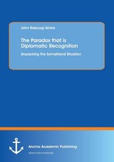 The Paradox That Is Diplomatic Recognition