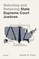 Selecting and Retaining State Supreme Court Justices