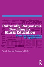 Culturally Responsive Teaching in Music Education