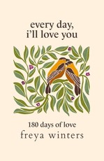 Every Day, I'll Love You