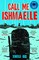 Call Me Ishmaelle