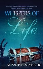 Whispers of Life
