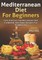 Mediterranean Diet For Beginners