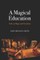 A Magical Education