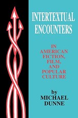 Intertextual Encounters in Amer Fiction