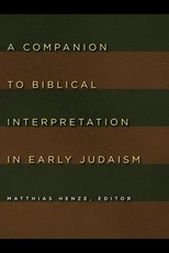 A Companion to Biblical Interpretation in Early Judaism