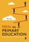 Men in Primary Education