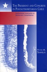 The President and Congress in Postauthoritarian Chile