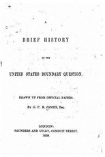 A brief history of the United States boundary question