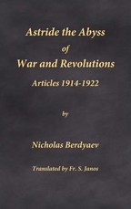 Astride the Abyss of War and Revolutions