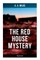 The Red House Mystery (Thriller Classic)