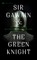 Sir Gawain and the Green Knight