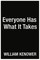 Everyone Has What It Takes