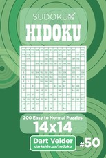 Sudoku Hidoku - 200 Easy to Normal Puzzles 14x14 (Volume 50)