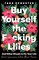 Buy Yourself the F*cking Lilies