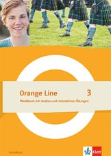 Orange Line 3 Grundkurs. Workbook mit Audios und interaktiven Übungen Klasse 7