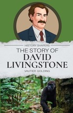 The Story of David Livingstone