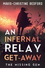 An Infernal Relay Get-Away