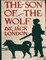 The son of the wolf by Jack London