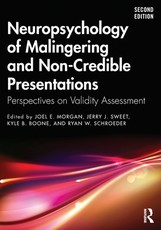 Neuropsychology of Malingering and Non-Credible Presentations