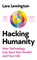 Lewington, L: Hacking Humanity