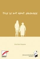 this is not about sadness