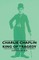 Charlie Chaplin - King of Tragedy