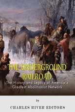 The Underground Railroad