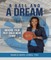 A Ball and a Dream