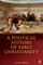 A Political History of Early Christianity