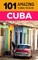 101 Amazing Things to Do in Cuba