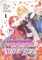 The 100th Time's the Charm: She Was Executed 99 Times, So How Did She Unlock "Super Love" Mode?! Volume 1 (Manga)