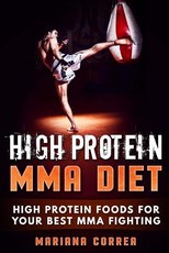 HIGH PROTEIN MMA Diet