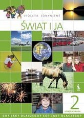 Pasaulis ir aš. Pasaulio pažinimas II klasei. 2-oji knyga (lenkų kalba)