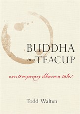 Buddha in a Teacup