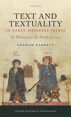 Text and Textuality in Early Medieval Iberia