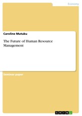 The Future of Human Resource Management