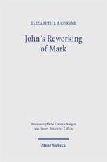 John's Reworking of Mark