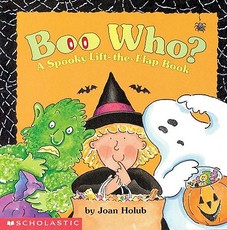 Boo Who? a Spooky Lift-The-Flap Book