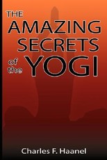 The Amazing Secrets of the Yogi