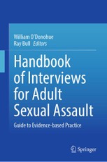 Forensic Interviewing of Adult Sexual Assault Complainants