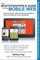 The Bootstrapper's Guide to the Mobile Web