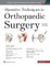 Operative Techniques in Orthopaedic Surgery (4 Volume Set)