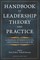 Handbook of Leadership Theory and Practice
