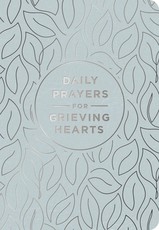 Daily Prayers for Grieving Hearts
