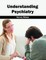 Understanding Psychiatry